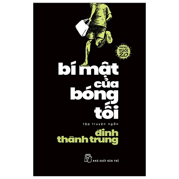 bí mật của bóng tối - văn học tuổi 20