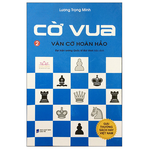 Bộ Cờ Vua - Tập 2 - Ván Cờ Hoàn Hảo (Tái Bản 2026)