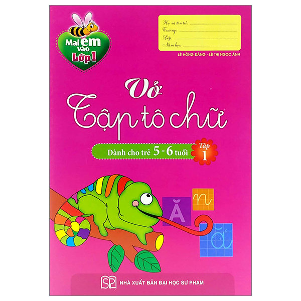Bộ Mai Em Vào Lớp 1 - Vở Tập Tô Chữ - Tập 1 (Dành Cho Trẻ 5-6 Tuổi) (Tái Bản 2024)