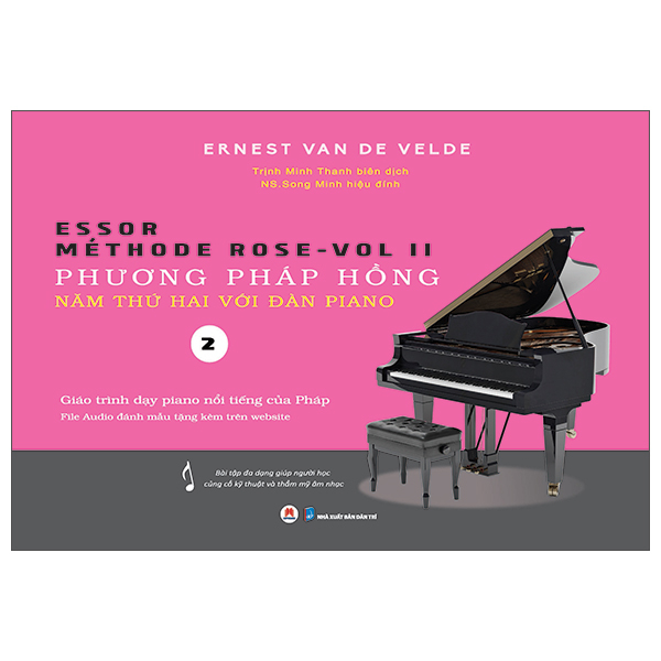 Bộ Méthode Rose - Vol 2 - Phương Pháp Hồng - Năm Thứ Hai Với Đàn Piano (Tái Bản 2025)