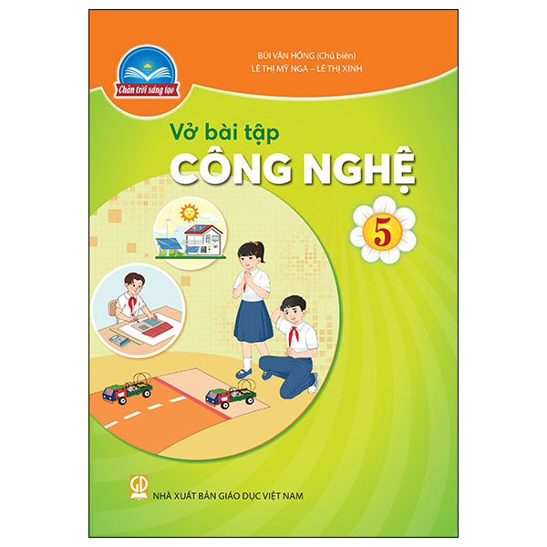 Bộ Vở Bài Tập Công Nghệ 5 (Chân Trời) (Chuẩn)
