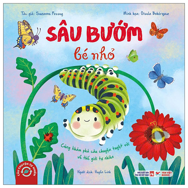 Câu Chuyện Tự Nhiên - Sâu Bướm Bé Nhỏ