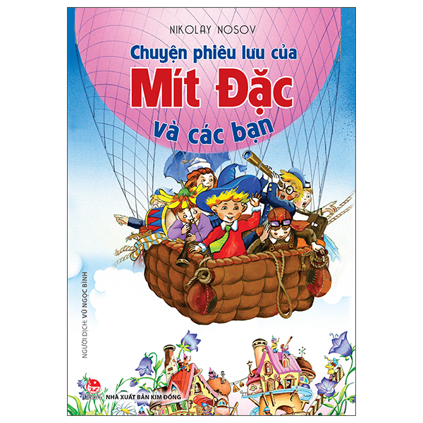chuyện phiêu lưu của mít đặc và các bạn (tái bản 2025)