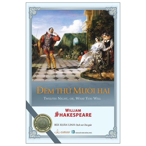Đêm Thứ Mười Hai - Twelfth Night, Or, What You Will