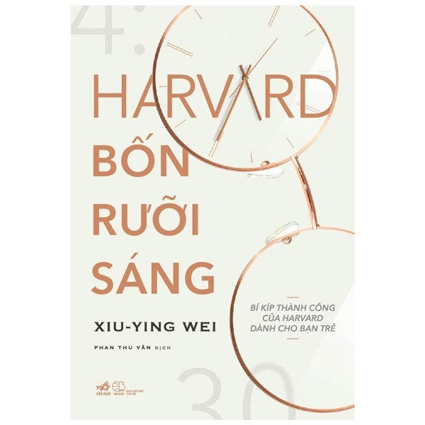 Harvard Bốn Rưỡi Sáng - Bí Kíp Thành Công Của Harvard Dành Cho Bạn Trẻ (Tái Bản 2026)