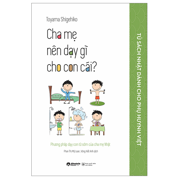 tủ sách nhật dành cho phụ huynh việt - cha mẹ nên dạy gì cho con cái?